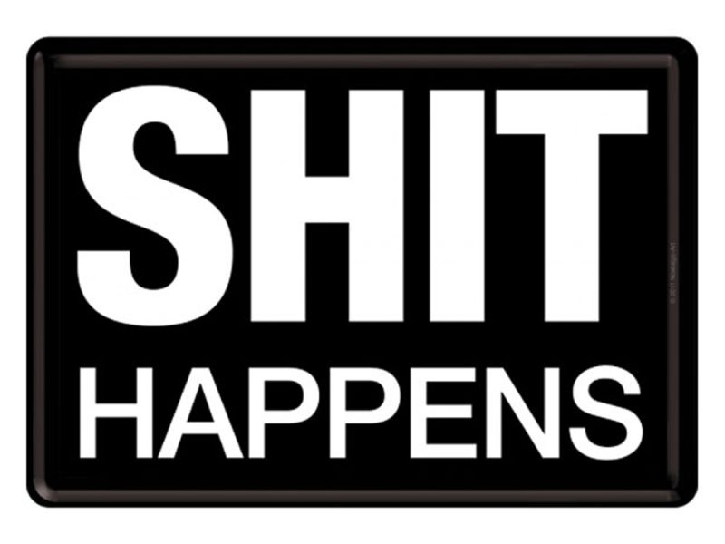 Nostalgic Arts Shit Happens Blechpostkarte (10x14cm)