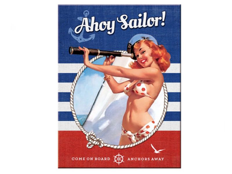 Nostalgic Art Pin Up Ahoy Sailor Magnet (6x8cm) 